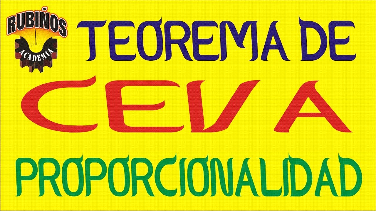 Teorema de Ceva - Problemas Resueltos de Proporcionalidad Geométrica