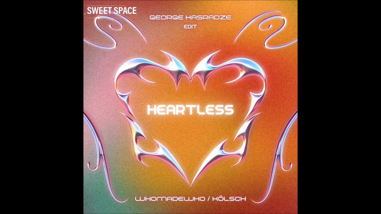 FREE DOWNLOAD: WhoMadeWho, Kölsch - Heartless (George Kasradze Edit) [Sweet Space]