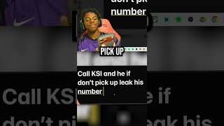 IShowSpeed Leaked KSI The Exact Second He Didn’t Answer 😭🙏