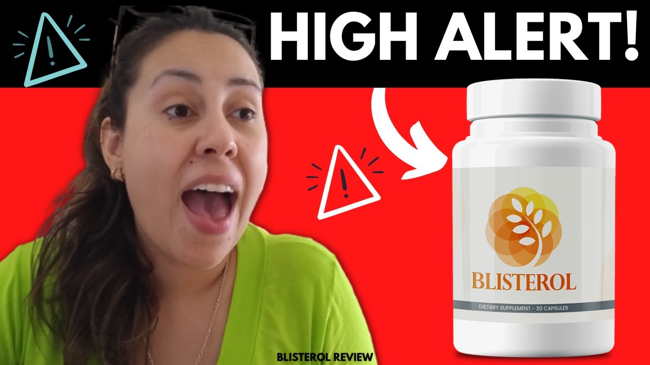 BLISTEROL – ((HIGH ALERT!!!)) – Blisterol Review – Blisterol Pills – Blisterol Reviews