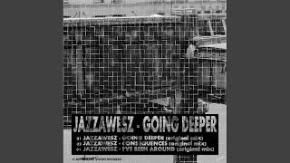 Going Deeper (Original Mix)