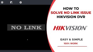 hikvision ip camera no link problem | network unreachable hikvision