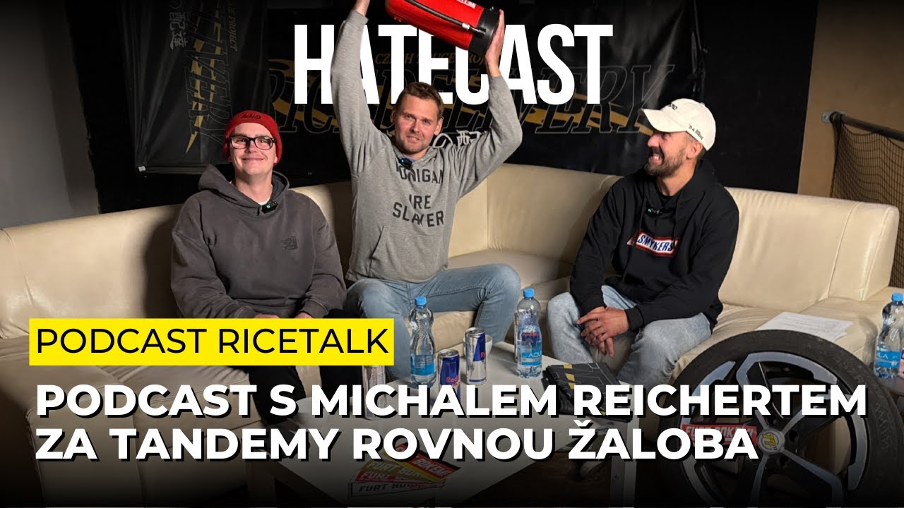 HATECAST – Podcast s Michalem REICHERTEM I Za TANDEMY rovnou ŽALOBA