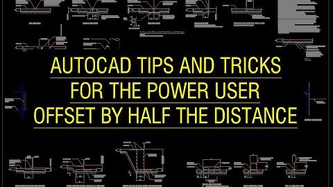AutoCAD tips for power users - Offset by half the distance