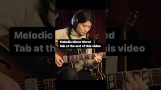 Melodic Minor Shred  - 3 notes per string - Guitar Tab