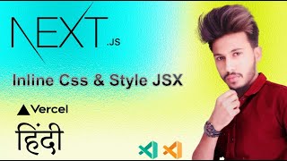Inline Css & Style JSX || Next.js