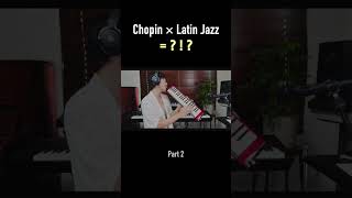 【鍵盤ハーモニカ】ショパン吹いてみたらラテンになった(Part2)#chopin #waltz64-2 #shorts