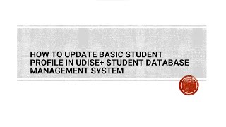 06. How to Update basic Student profile in UDISE+ Student database management system