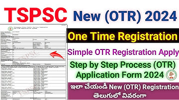 TSPSC New OTR Registration ✅ TSPSC OTR New Application Process ✅ Edit OTR Process ✅ TSPSC OTR Apply