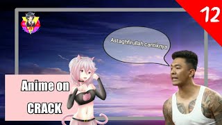 SI KUCING KESAYANGAN DAN KANG TOXIC - Anime crack indo 12