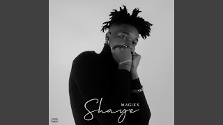 Shaye - Magixx