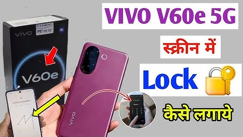 How to lock Vivo V60e 5g | How to lock Vivo V60e pin, pattern and password