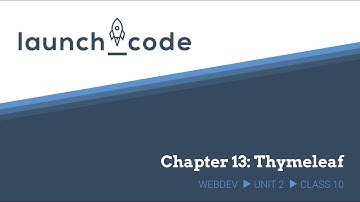 Unit 2 Class 10 Lecture — Chapter 13 (Thymeleaf)