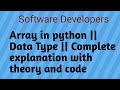 Array in python || Data Type || Complete explanation in one video