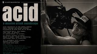 ACID: a massive attack soundscape