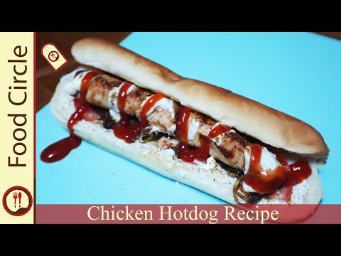 chicken-hot-dog-recipe/how-to-make-easy-chicken-hot-dog-recipe-(-urdu,-hindi)-by-food-circle