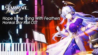 Download lagu Hope Is the Thing With Feathers 「Robin's Song」- Honkai Star Rail Piano Tutorial & Sheet Music