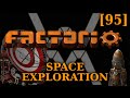 Прохождение Factorio: Space Exploration [95] - Четвертая наука глубокого космоса