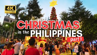 CHRISTMAS in the PHILIPPINES Part 1 | Get A Glimpse Of Christmas In The Philippines! | 4K |