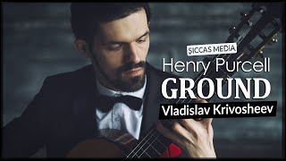 Vladislav Krivosheev plays Ground in C minor by Henry Purcell | Siccas Media