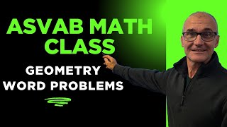 ASVAB Geometry Word Problems, Practice Test, 4 hard ones at the end