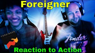 Foreigner - Reaction to Action | Reaction