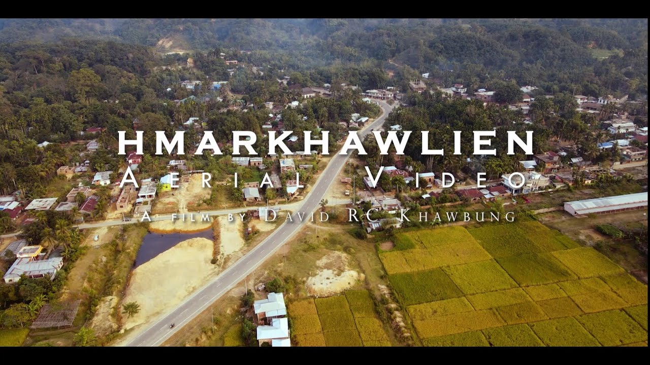 HMARKHAWLIEN || Aerial View