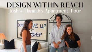 Design Within Reach Ep. 3 | Josh + Hannah's Apartment Tour | Designing on a Budget | House Tours