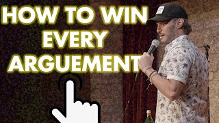 How To Win Every Argument