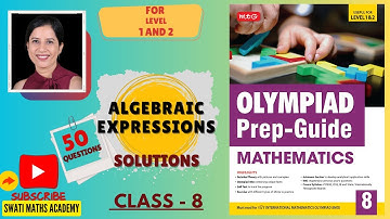 Class 8 Maths -Algebraic Expressions I 50 questions | MTG Olympiad Prep-Guide Solutions