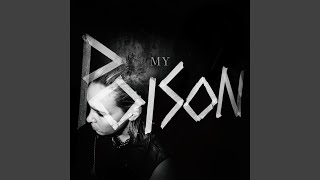 My Poison - SIERRA VEINS