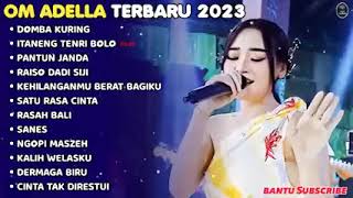 OM ADELLA TERBARU 2023 - DIFARINA INDRA || DOMBA KURING - ITANENG TENTRI BOLO - PANTUN JANDA