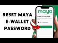 How To Reset Maya e-Wallet Password | Recover Forgotten Password In Maya Digital Wallet 2026