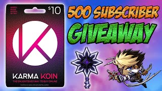 Maplestory: 500 Subscriber Special I 10k NX Karma Koin Giveaway