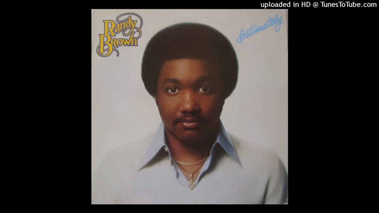 I Bless The Day I Found You Randy Brown - I Was Blessed (The Day I Found You) (Parachute - 1979