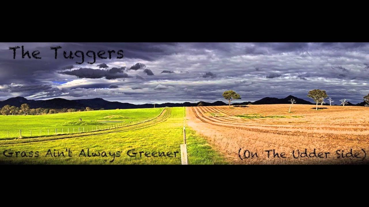 camera iphone 8 plus apk The Tuggers - Grass Ain't Always Greener (On The Udder Side)
