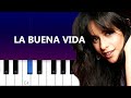 Camila Cabello - La Buena Vida (Piano Tutorial)