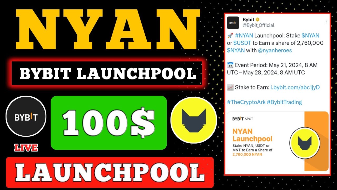 Nyan Token NYAN HEROES × BYBIT Launchpool 2,760,000 $NYAN Token Airdrop🤑💸 NYAN ...