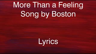 More Than a Feeling - Boston (Lyrics)