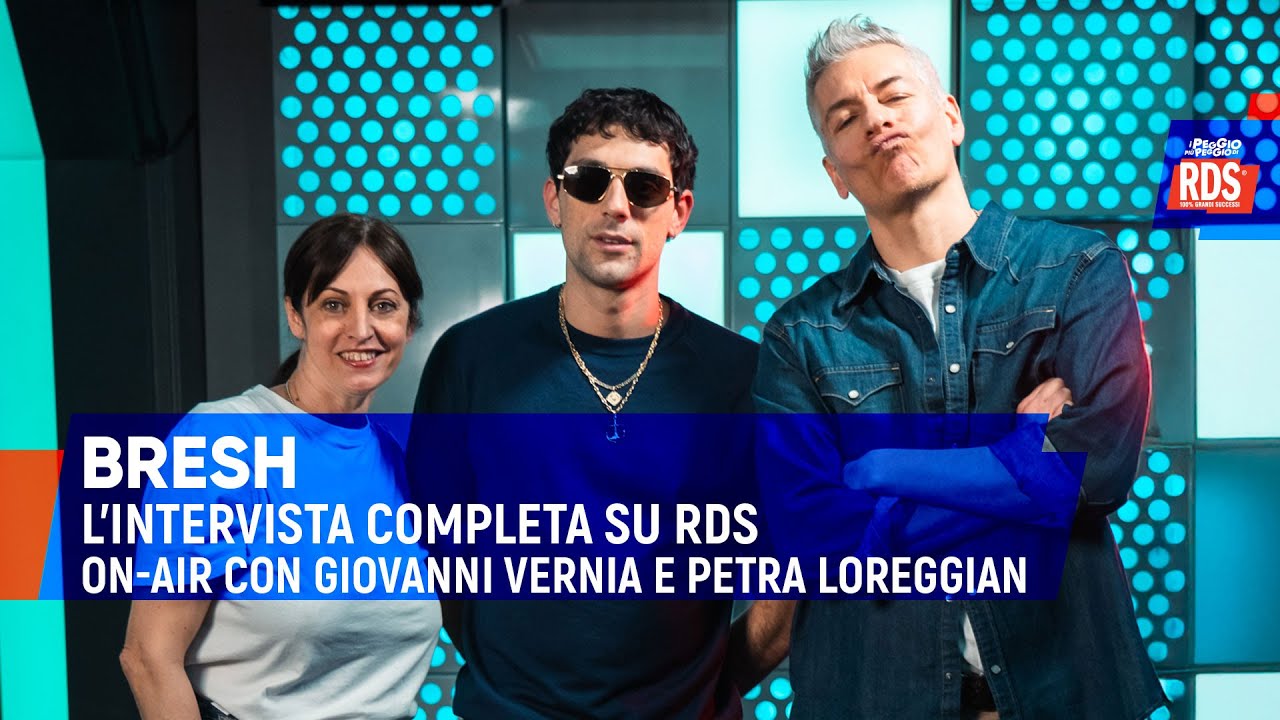Bresh: l'intervista completa su RDS con Giovanni Vernia e Petra Loreggian