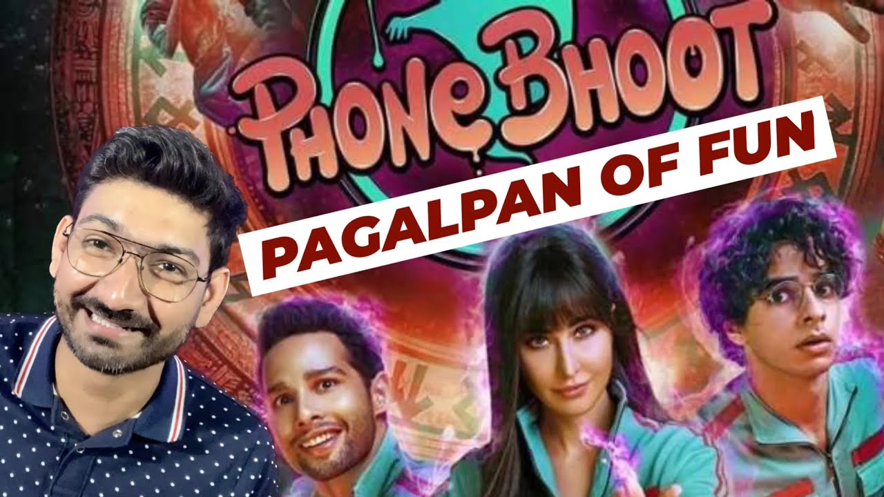 Phone Bhoot movie review | Fun unlimited but no horror | fps review