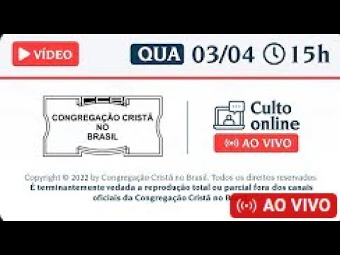 Culto Online CCB Hoje (Quarta 