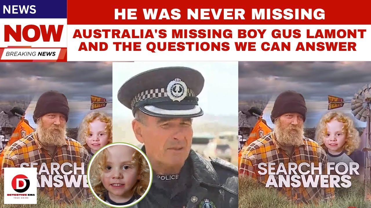 Пропавший в Австралии мальчик Гас Ламонт и вопросы, на которые мы наконец можем ответить