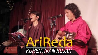 AriReda - Kuhentikan Hujan (Sapardi Djoko Damono) | Live At Rumah Opa, Malang.