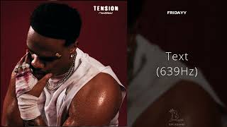 Fridayy - Text (639Hz)