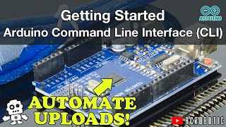 Getting Started | Arduino CLI Command Line Interface (Mac OSX and Windows)