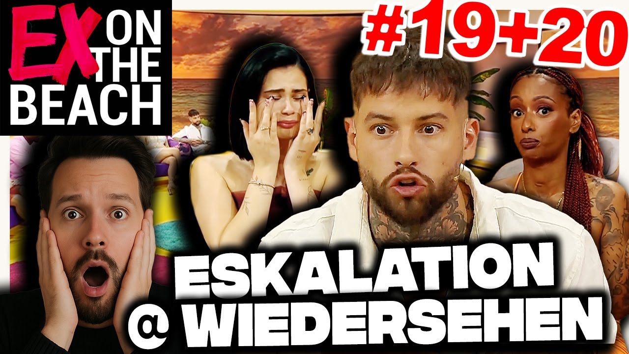 KRASSER gehts nicht !!! Das große Wiedersehen von Ex on the Beach! 🚨💥  Folge 19 + 20