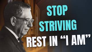 Stop Striving: The Hidden Shift Into “I AM” That Changes Everything | Joel S. Goldsmith