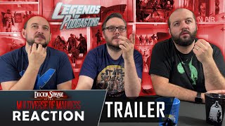 Doctor Strange in the Multiverse of Madness Trailer Reaction | Legends of Podcasting