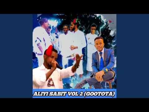 No 1 Aliyi Sabit Gootota Oromoo Music